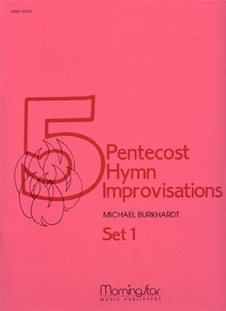Five Pentecost Hymn Improvisations